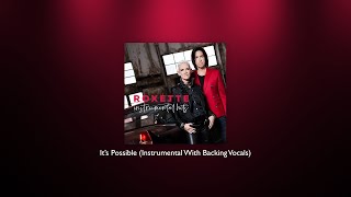 Roxette - It’s Possible (Instrumental With Backing Vocals)