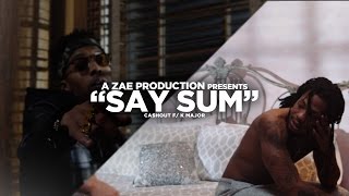 Cash Out "Say Sum" f/ K-Major (Official Video)