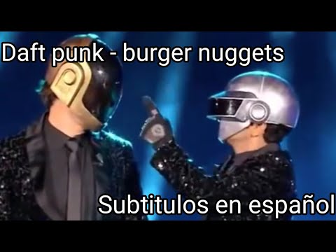 daft punk burger nuggets subtitulos en español