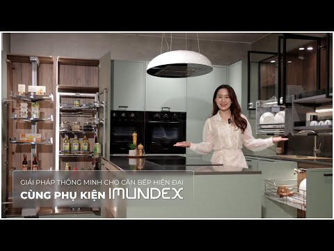 THIẾT BỊ TỦ BẾP IMUNDEXX