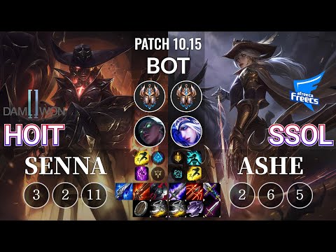 DWG Hoit Senna vs AF SSol Ashe Bot - KR Patch 10.15