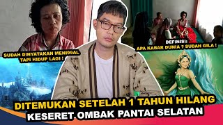 Download lagu HILANG DI PANTAI SELATAN KETEMU LAGI SETELAH 1,5 TAHUN mp3