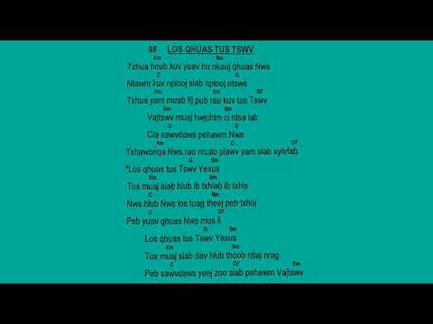 Phoo 100 zaj 98 los qhuas tug tswv yexus