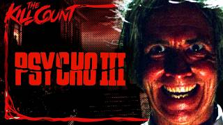 Psycho III (1986) KILL COUNT