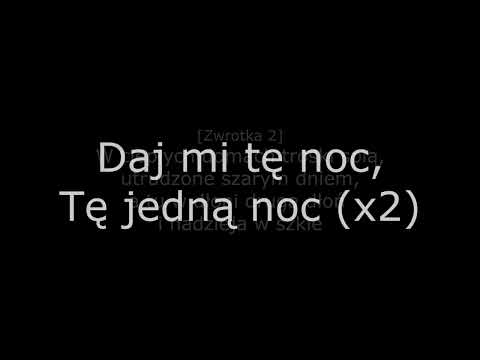 Bolter   Daj mi tę noc [TEKST]