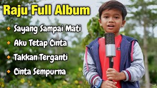 Download lagu RAJU COVER FULL ALBUM • SAYANG SAMPAI MATI • AKU TETAP CINTA TRENDING 2023 mp3