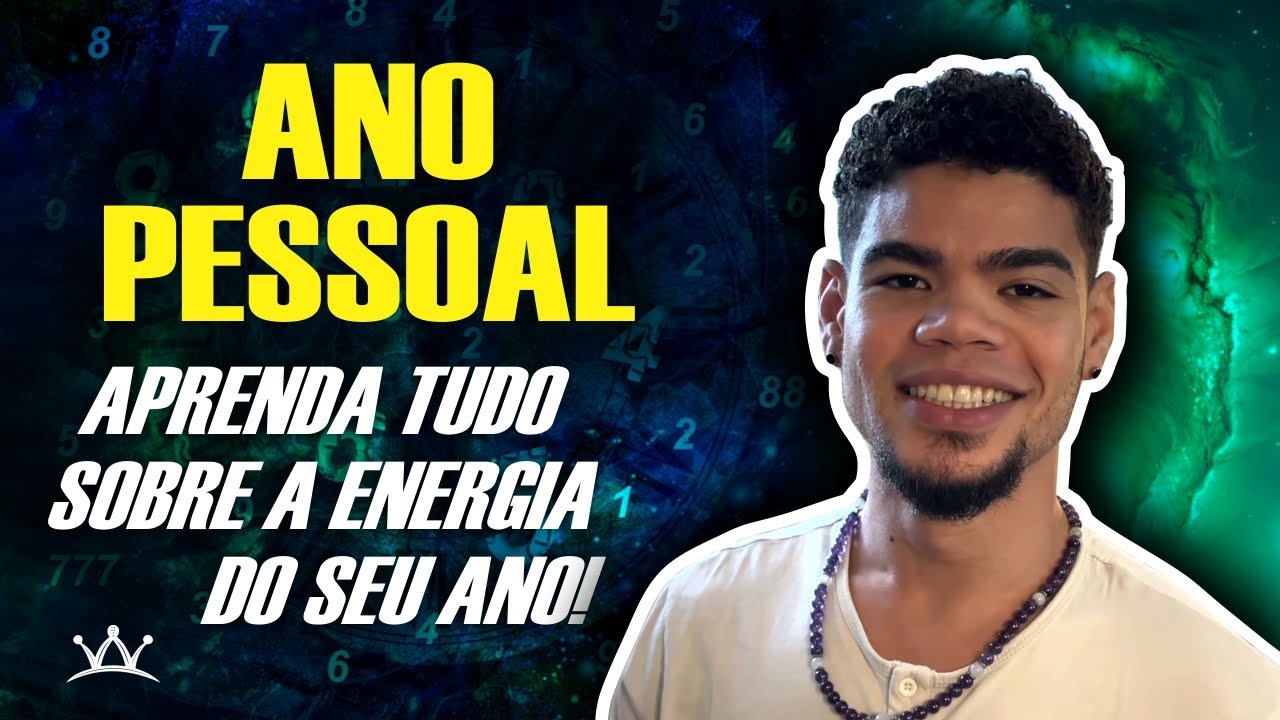 Descubra o Número do Seu Ano Pessoal na Numerologia! Saiba o Que Cada Ano Revela