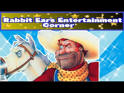 Rabbit Ears Entertainment Corner: Episode 16: Pecos Bill (1988)