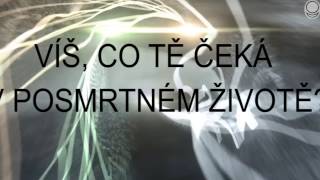 Download lagu Co nás čeká v posmrtném životě? mp3 Download lagu Co nás čeká v posmrtném životě? mp3