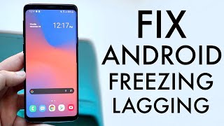 How To FIX Android Freezing / Stopping Randomly