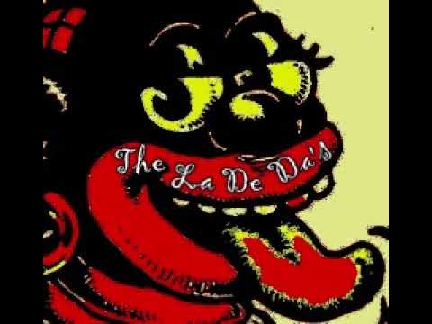 The La De Da' s - Temple Shuffle+No Law+ Searchin'. 1973