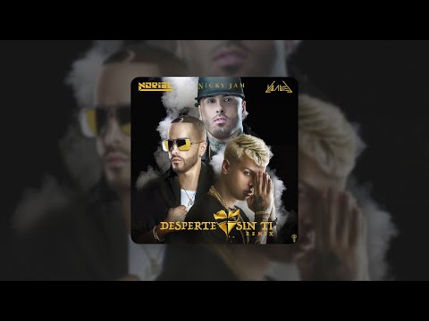 Desperte Sin Ti (Remix) - Noriel Ft. Yandel • Nicky Jam | ツ