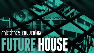 Video thumbnail for Future House Expansion Pack For Maschine, Ableton & Logic - From Niche Audio by Loopcloud