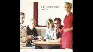 THE CARDIGANS - LOVEFOOL - NASTY SUNNY BEAM