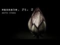 Wannabe Pt 2 Lyric Video