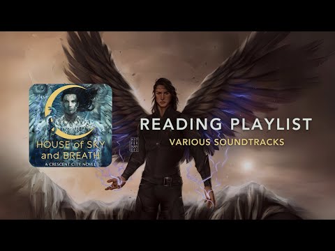 House of Sky and Breath - 2 Hours Fantasy Reading Playlist (Instrumental) - Crescent City Ambience