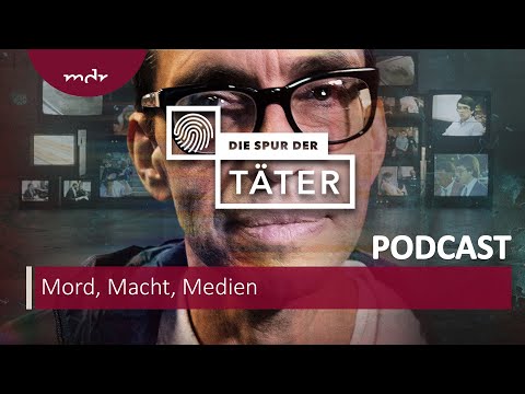 Mord, Macht, Medien - Der Fall Jens Söring | Podcast Die Spur der Täter | MDR