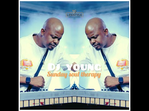 Dj Young - Pv Lifestyle - Sunday Soul Therapy Sessions.