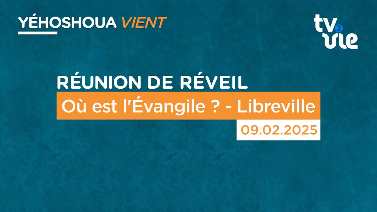 Thumbnail of video: Où est l'Évangile ? - Libreville