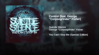 Control (feat. George "Corpsegrinder" Fisher)