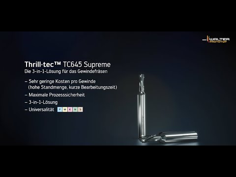 GEWINDEFRÄSER TC645 SUPREME - Thrill·tec™ – die 3-in-1-Lösung für schnelles Gewindefräsen
