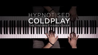 Coldplay - Hypnotised | The Theorist Piano Cover