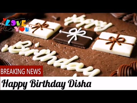 Happy Birthday Disha - Birthday Names Videos - Birthday Names Songs - Video'S ParK