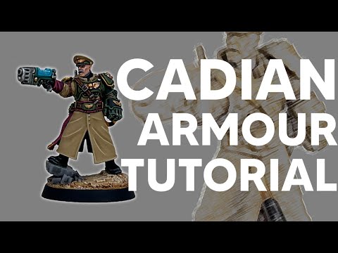 Cadian Armour Painting Tips | Step by Step Guide for Astra Militarum