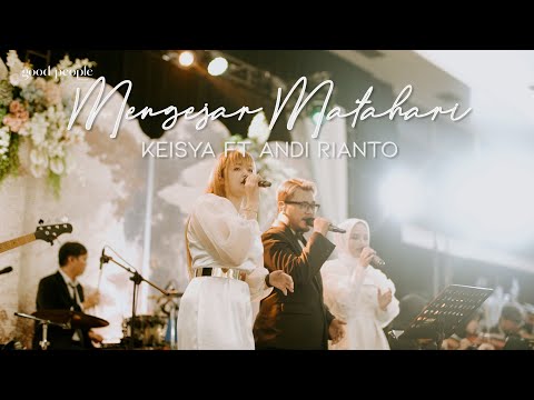 Mengejar Matahari - Keisya ft Andi Rianto Live Cover