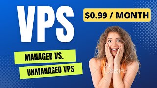 Differences between managed and unmanaged VPS hosting? - Raksmart VPS 
