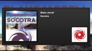Blake Jarrell - Socotra