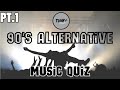 TuneTest🎵| 90's Alternative| Music Quiz| Guess the Song🎶| 25 Song Clips | Part 1