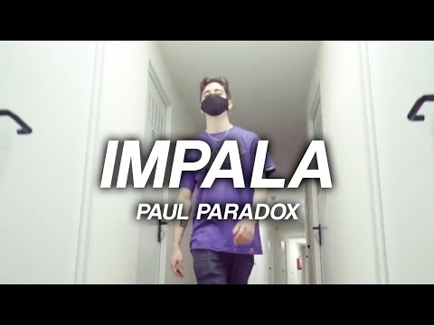 Paul Paradox - IMPALA (Prod. Mekar) (2020)