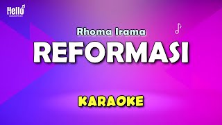 Download lagu Reformasi Karaoke - Rhoma Irama mp3