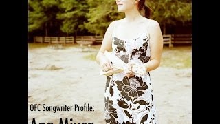 OFC Songwriter Profile - Ana Miura