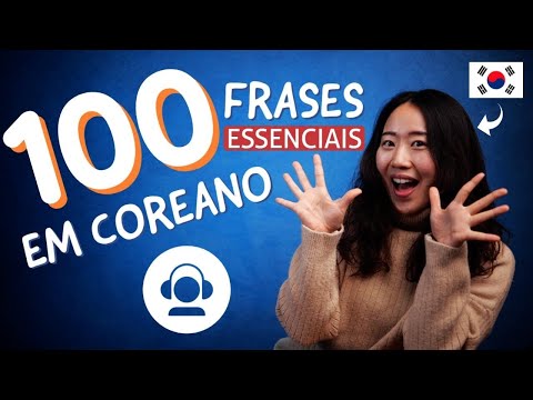 100 expressões BÁSICAS e práticas em coreano (fale junto comigo!)