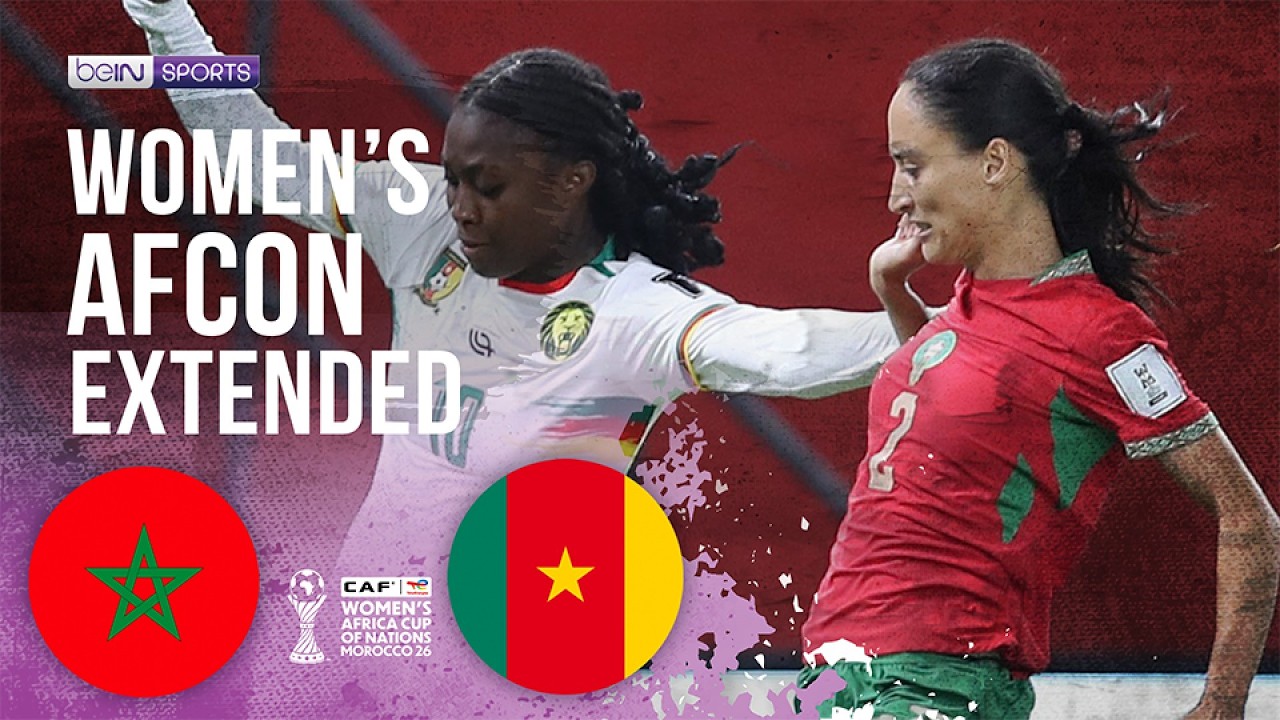 Morocco vs Cameroon|Women's Africa Cup of Nations EXTENDED HIGHLIGHTS | 08/12/2026 | beIN SPORTS USA