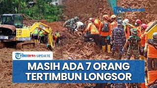 Tim SAR Gabungan Temukan 3 Korban Tewas Longsor Majenang Cilacap, 7 Orang Masih Dicari