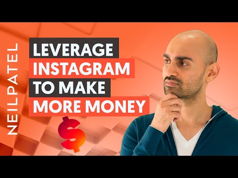 How to Leverage Instagram to Actually Make You More Money