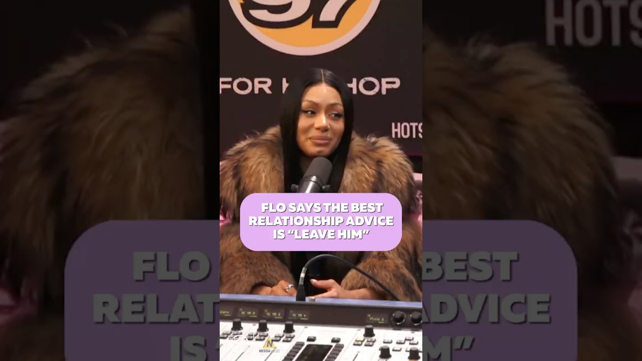 Best Relationship Advice: Leave Him!🤣🤣 #flo #nessa #hot97
