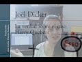 LA VERDAD SOBRE EL CASO HARRY QUEBERT - Joël Dicker