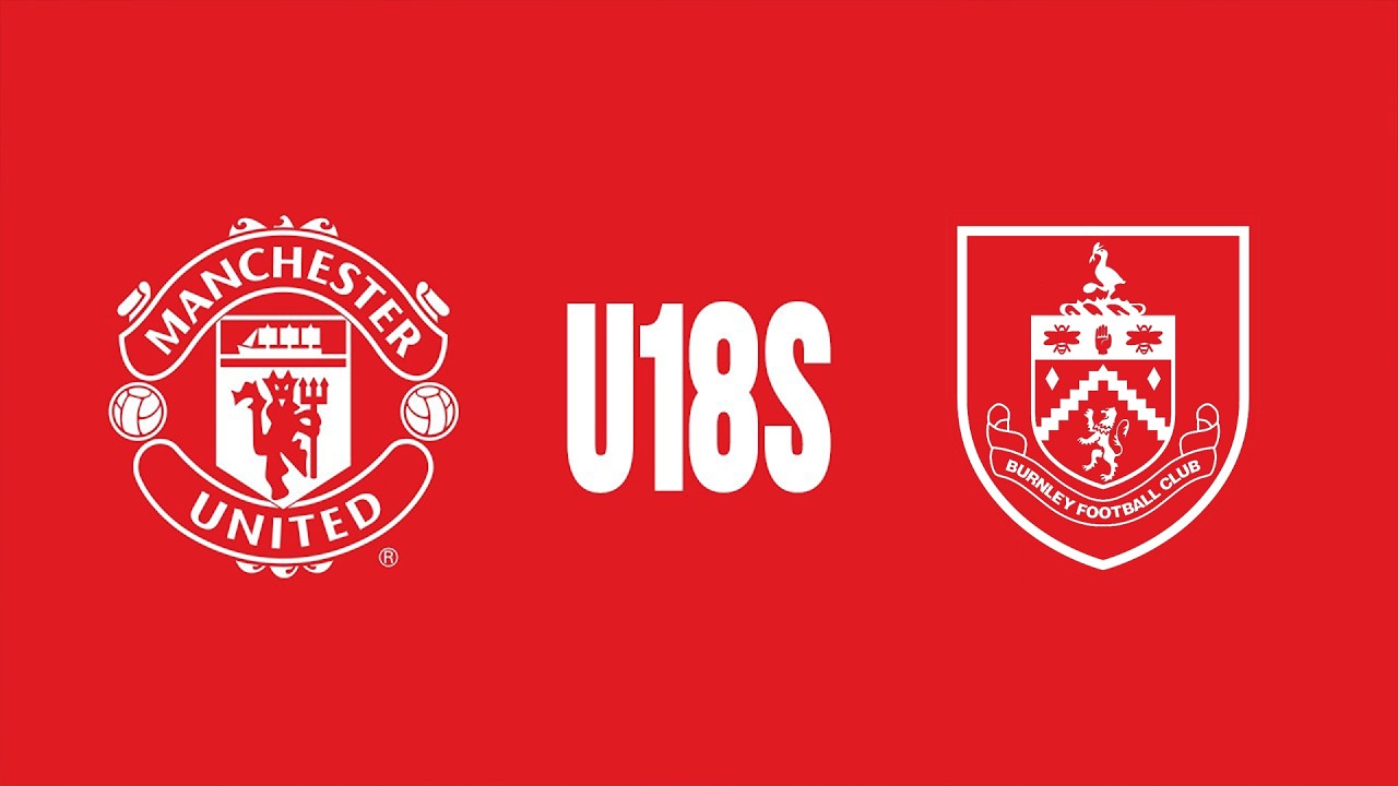 Burnley U18s v Man Utd U18s | U18 Premier League