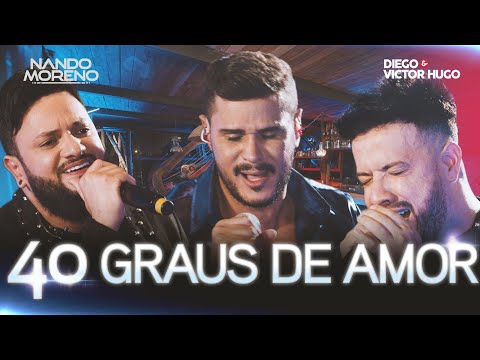 40 Graus De Amor - Nando Moreno