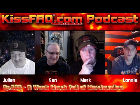 KissFAQ Podcast Ep.382 - A Week Chock Full of Merchandise