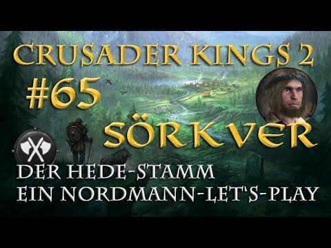 Let's Play Crusader Kings 2 – The Hede Tribe #65: The Threat (Roleplay/German)