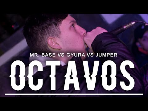 MISTER BASE vs GYURA vs JUMPER - OCTAVOS / FECHA 2 JOSÉ C. PAZ FREESTYLE