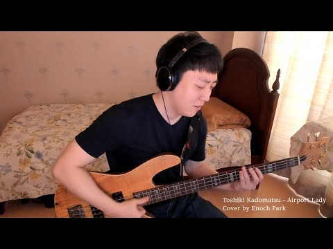 Toshiki Kadomatsu - Airport Lady (1984) [Bass Cover]