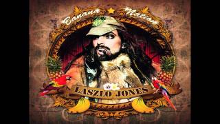 Laszlo Jones - The Jungle