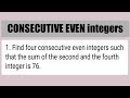 Find four consecutive even integers such that the sum of the second and the fourt integers is 76.