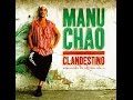 Manu Chao - Bongo Bong - Lyrics